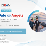 NBAC's flagship event "Pitch Date with Angels" Happening on 16th March 2023